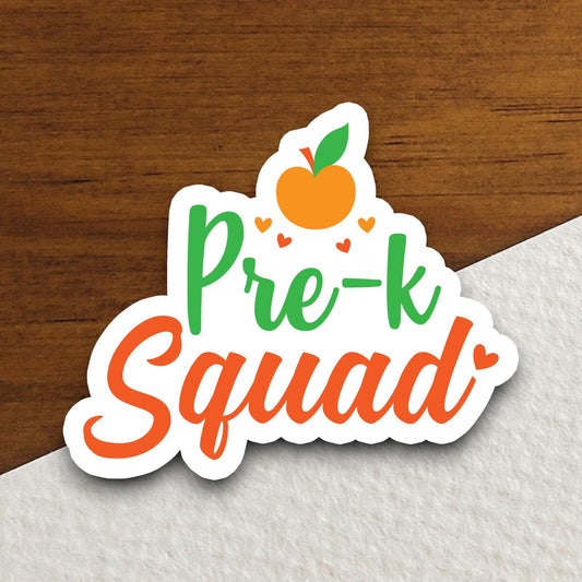 Pre-K Squad Sticker, Teacher Sticker, Education Sticker, School Sticker, Cute Sticker, Room Decor, Back to School