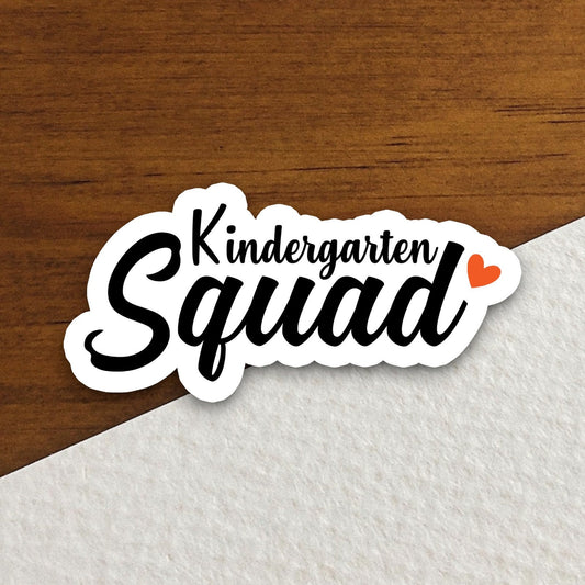 Kindergarten Squad Sticker, Teacher Sticker, Education Sticker, School Sticker, Cute Sticker, Room Decor, Back to School