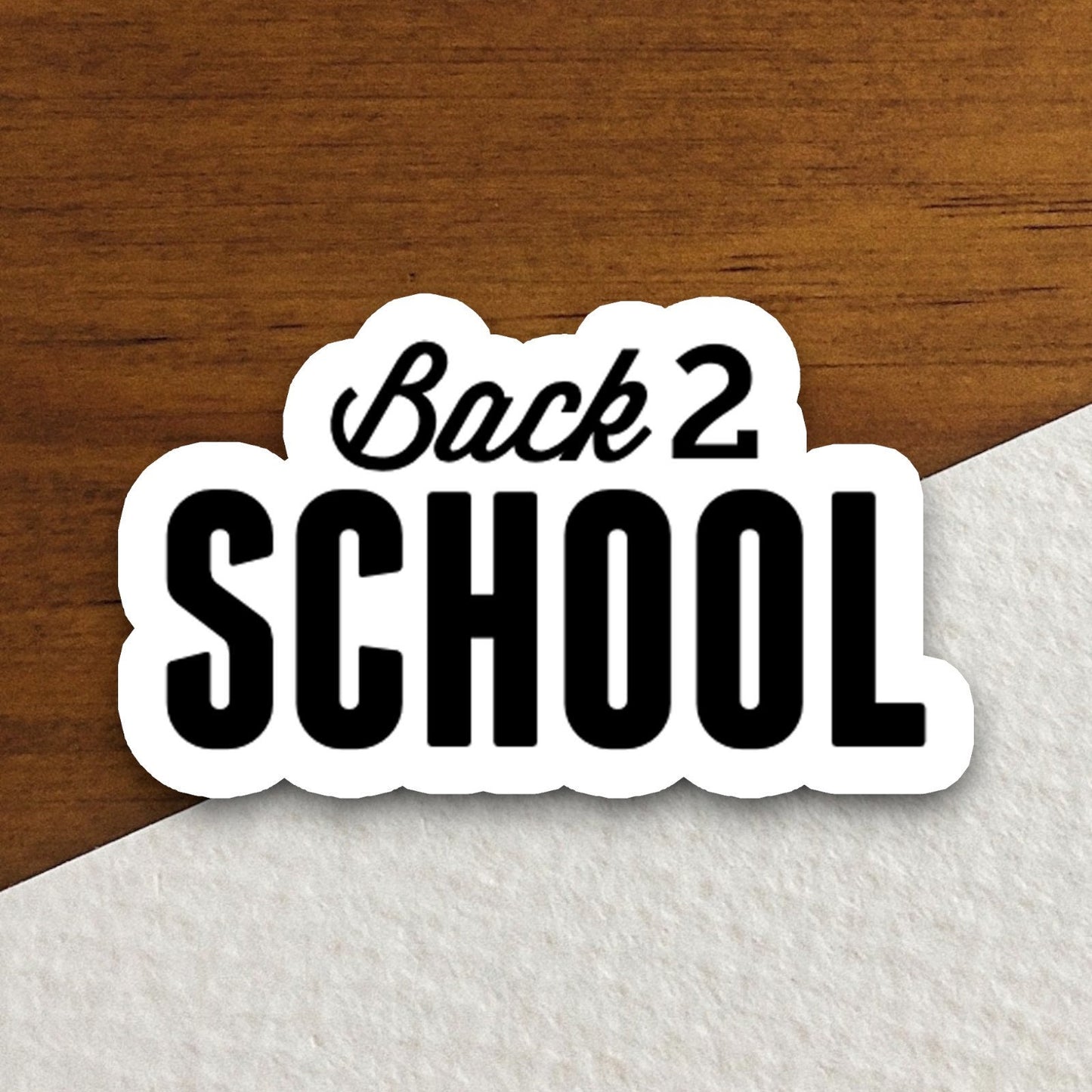 Back 2 School Sticker, Teacher Sticker, Education Sticker, School Sticker, Cute Sticker, Room Decor, Back to School