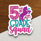 5th Grade Squad Sticker, Teacher Sticker, Education Sticker, School Sticker, Cute Sticker, Room Decor, Back to School